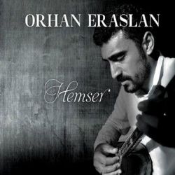 Orhan Eraslan&nbsp;Hemser