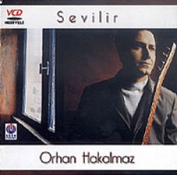 Orhan Hakalmaz&nbsp;Sevilir