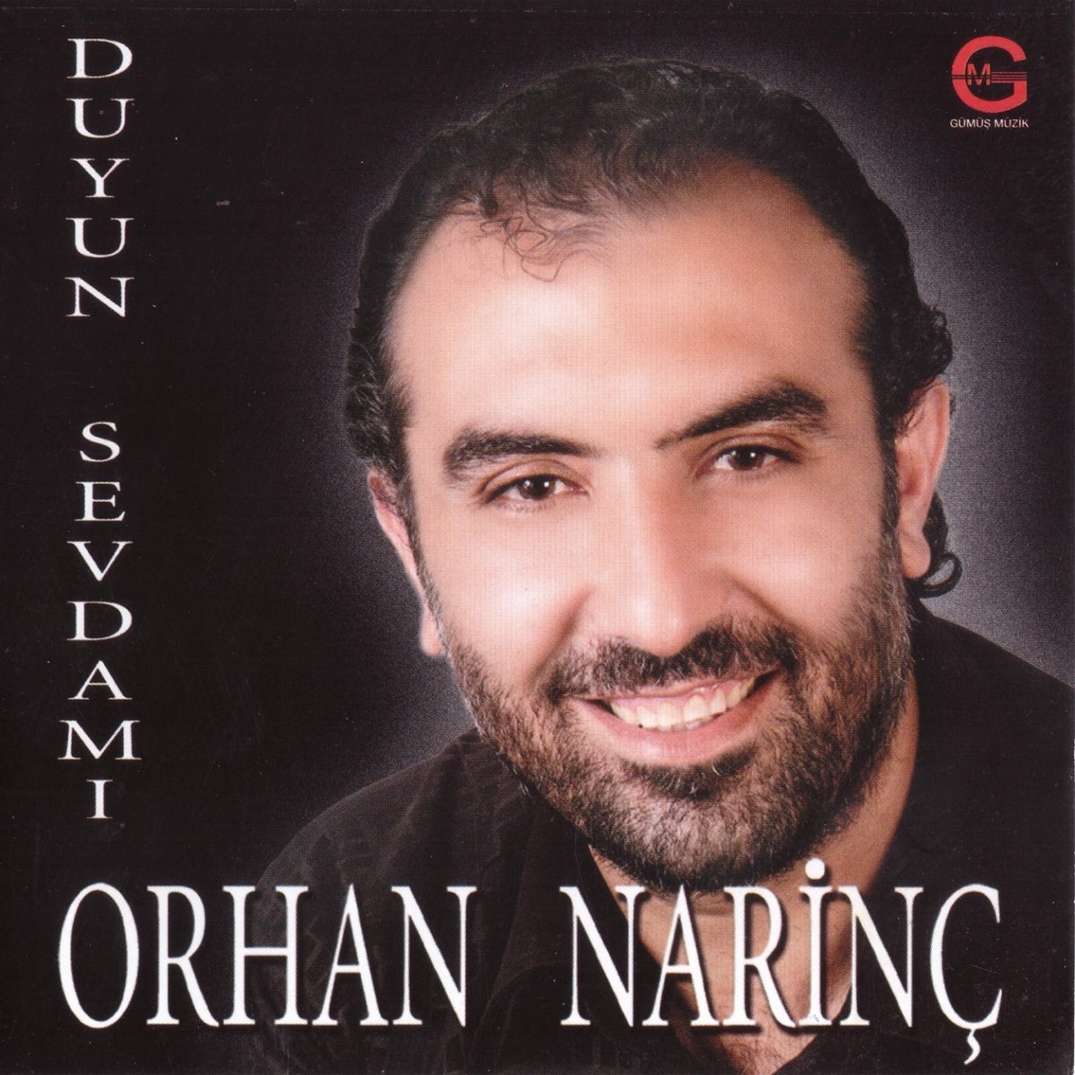 Orhan Narinç&nbsp;Duyun Sevdamı