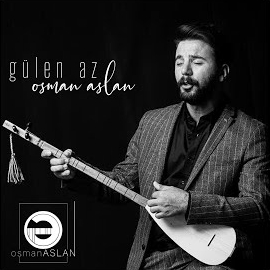 Osman Aslan&nbsp;Gülen Az