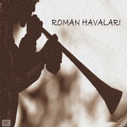 Osman Ihnalı&nbsp;Roman Havaları