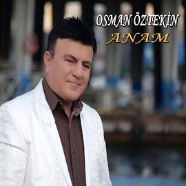 Osman Öztekin&nbsp;Anam