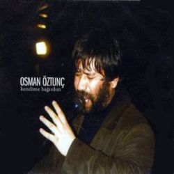 Osman Öztunç&nbsp;Kendime Bağırdım