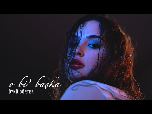 Öykü Dörter&nbsp;O bi başka