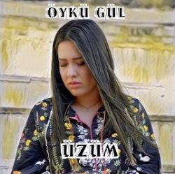Öykü Gül&nbsp;Üzüm