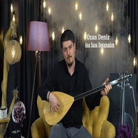 Ozan Deniz&nbsp;Ana Sana Doyamadım
