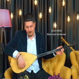 Ozan Deniz&nbsp;Böyle Güzel Sevilmezmi