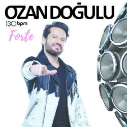 Ozan Doğulu&nbsp;Forte