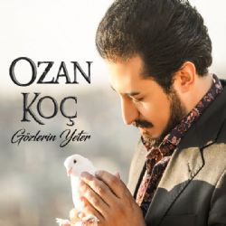 Ozan Koç&nbsp;Gözlerin Yeter