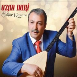 Ozan Nuri&nbsp;Ömür Kazanı