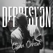 Ozan Orhon&nbsp;Depresyon