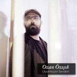 Ozan Özışık&nbsp;Uyutmuyor Sevdan