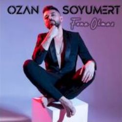 Ozan Soyumert&nbsp;Fena Olmaz
