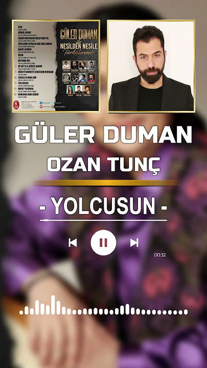 Ozan Tunç&nbsp;Yolcusun
