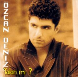 Özcan Deniz&nbsp;Yalan Mı