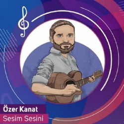 Özer Kanat&nbsp;Sesim Sesini