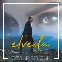 Özgür Selçuk&nbsp;Elveda