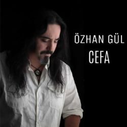 Özhan Gül&nbsp;Cefa