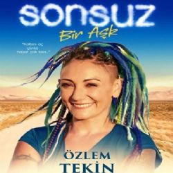 Özlem Tekin&nbsp;Sonsuz Bir Aşk