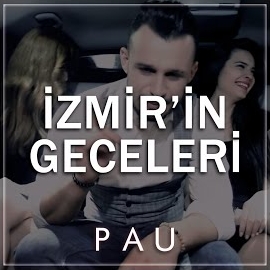 PAU&nbsp;İzmirin Geceleri