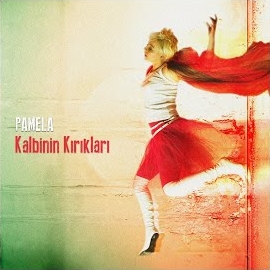 Pamela&nbsp;Kalbinin Kırıkları