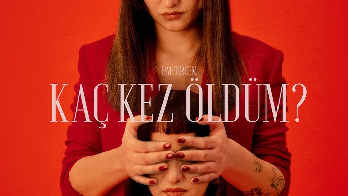 Paptircem&nbsp;Kaç Kez Öldüm