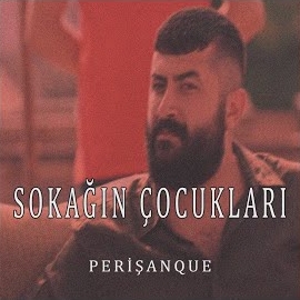 Perişanque&nbsp;Sokağın Çocukları