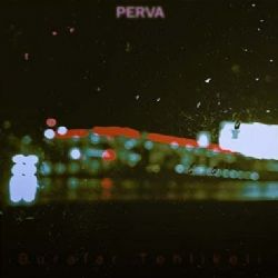 Perva&nbsp;Buralar Tehlikeli