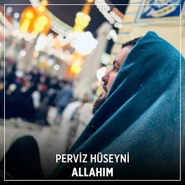Perviz Hüseyni&nbsp;Allahım