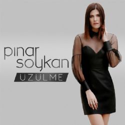 Pınar Soykan&nbsp;Üzülme