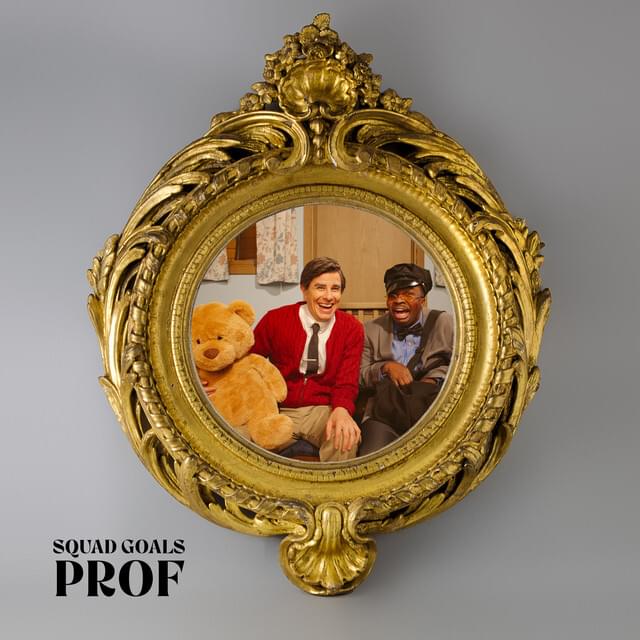 Prof&nbsp;Squad Goals