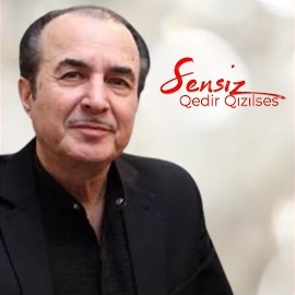 Qedir Qızılses&nbsp;Sensiz