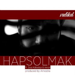 Radikal&nbsp;Hapsolmak