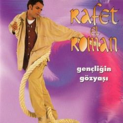Rafet El Roman&nbsp;Gençliğin Gözyaşları