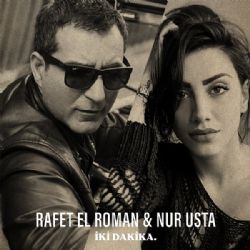 Rafet El Roman&nbsp;İki Dakika