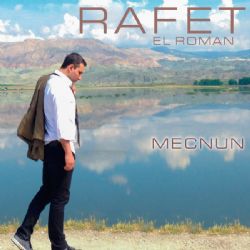 Rafet El Roman&nbsp;Mecnun
