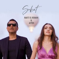 Rafet El Roman&nbsp;Şubat