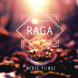 Raga&nbsp;Uyanış