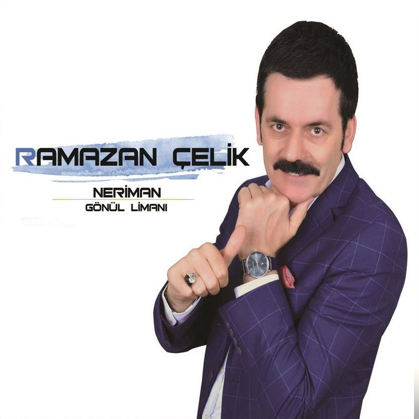 Ramazan Çelik&nbsp;Neriman , Gönül Limanı