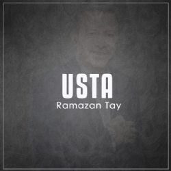 Ramazan Tay&nbsp;Usta