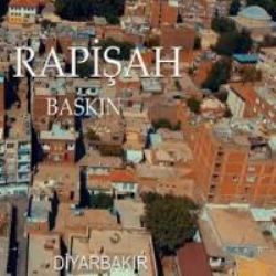 Rapişah&nbsp;Baskın