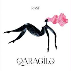 Rast&nbsp;Qaragile