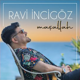 Ravi İncigöz&nbsp;Maşallah