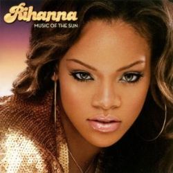 Rihanna&nbsp;Music Of The Sun
