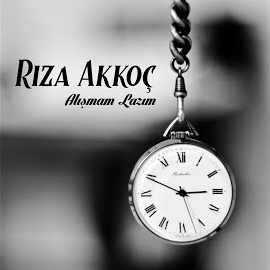 Rıza Akkoç&nbsp;Alışmam Lazım