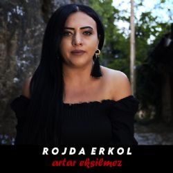 Rojda Erkol&nbsp;Artar Eksilmez