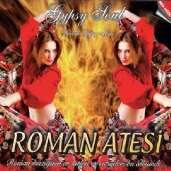 Roman Ateşi&nbsp;En İyi Roman Havaları