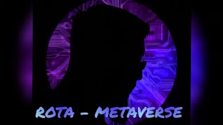 Rota&nbsp;MetaVerse
