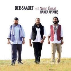 Saadet Der&nbsp;Hakka Uyanış