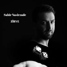 Sabir Nasirzade&nbsp;Zirve
